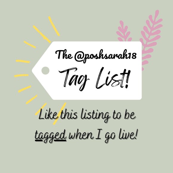 The @poshsarah18 Tag List! - Picture 1 of 1